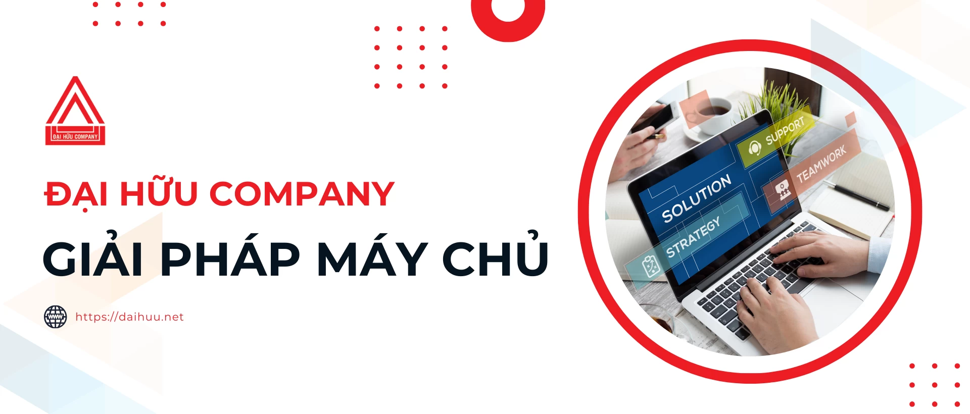 Dai Huu Company - Chuyên Cung Cấp Máy Chủ, Vps, Hosting, Domain...