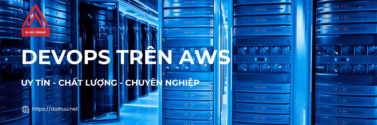 Devops Trên Aws | Giải Pháp Cho Thuê Máy Chủ Uy Tín Chất Lượng
