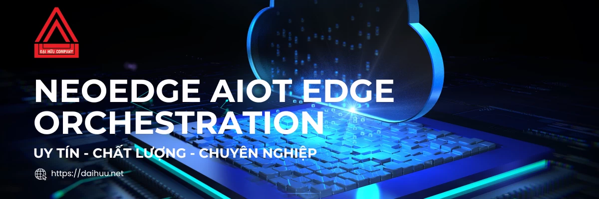 Neoedge Aiot Edge Orchestration | Giải Pháp Cho Thuê Máy Chủ Uy Tín Chất Lượng