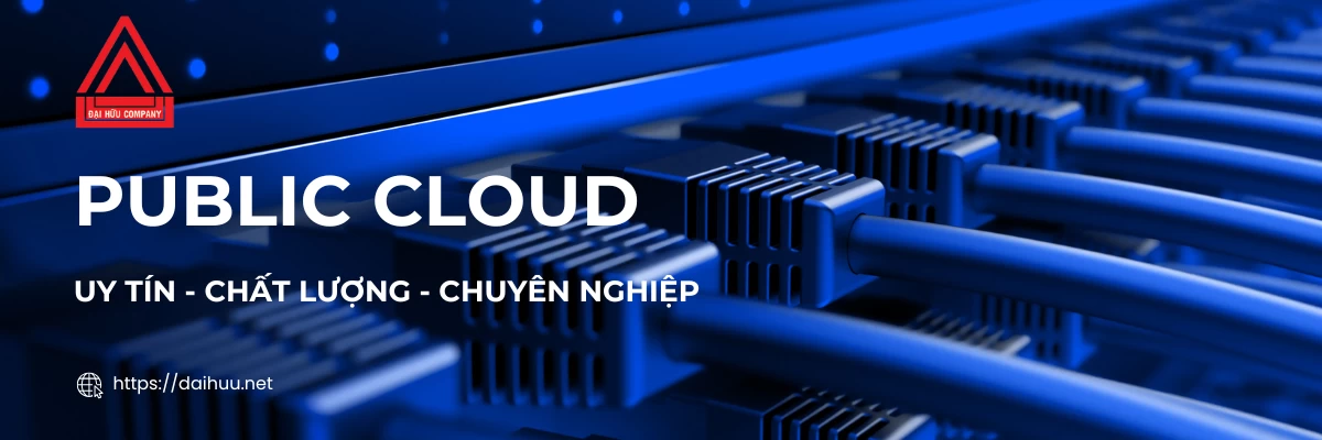 Public Cloud | Giải Pháp Cho Thuê Máy Chủ Uy Tín Chất Lượng